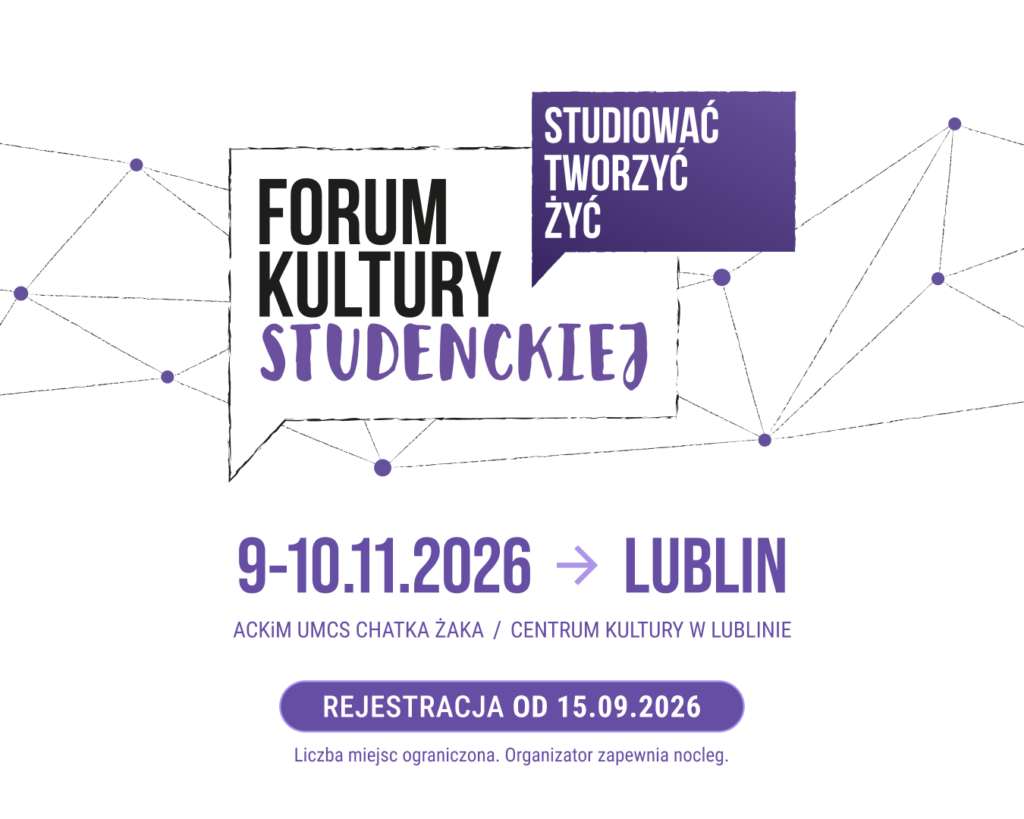 IV Ogólnopolskie Forum Kultury Studenckiej
